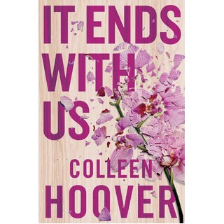 "It Ends With Us" By Colleen Hoover